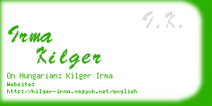 irma kilger business card